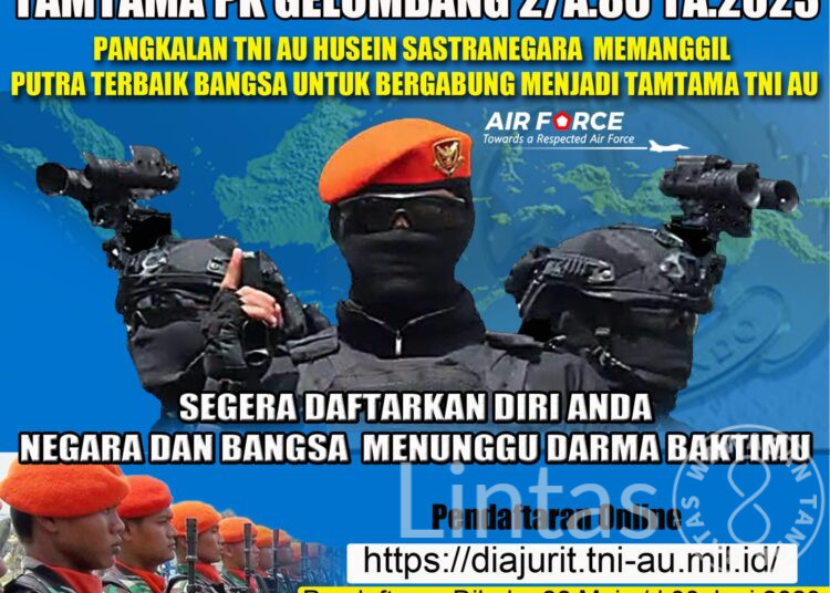 TNI Angkatan Udara Kembali Buka Penerimaan Tamtama PK Gel II TA.2023 Prioritas Kopasgat